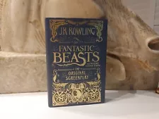 Fantastic Beast And Where To Find Them: The Original Screenplay 2016 Hardcover