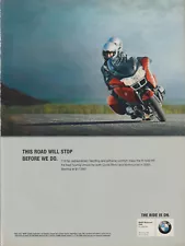 2006 BMW R 1200 RT Motorcycle - "Road Will Stop Before We Do" - Print Ad Photo