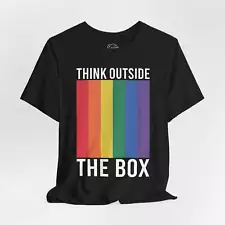 Think Outside the Box - Rainbow Pride Tee | Equality Shirt | LGBTQ+ Support Appa