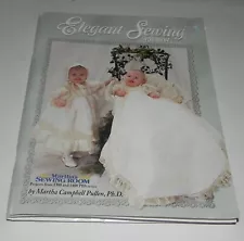 Elegant Sewing for Baby Martha's Sewing Room Pre-Owned Uncut