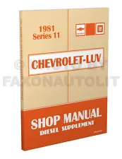 1981 Chevy Luv Diesel Engine Shop Manual Isuzu Pickup Repair Service 2.2 Liter (For: Chevrolet LUV)