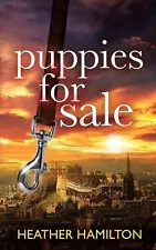 Puppies For Sale by Heather Hamilton Paperback Book