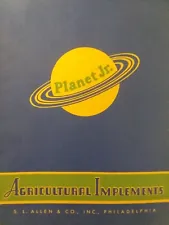 Planet jr. S.L ALLEN Farm Seeder 1944 Cultivator Tractor Sales Brochure Catalog