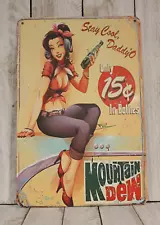 Mountain Dew Pinup Girl Tin Metal Sign Vintage Rustic Style Soda Fountain Diner