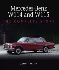 Mercedes-Benz W114 and W115 book 200 220 230 240 250 280 (For: Mercedes-Benz)