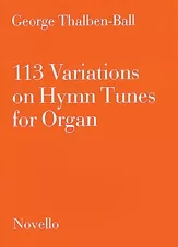 113 Variations on Hymn Tunes for Organ Sheet Music NEW 014036741