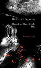 New ListingDesire for a Beginning Dread of One Single End Paperback