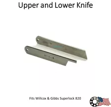 Upper and Lower Knife Willcox and Gibbs Superlock 820