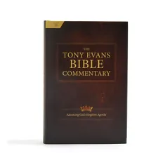 The Tony Evans Bible Commentary Hardcover by Tony Evans NEW FREE SHIPING