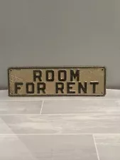 Room for rent Embossed Metal Sign 12x 3.75 inch thin tin Reproduction Vintage