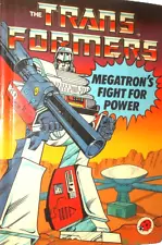 Transformers 1985 1st Print MEGATRON's Fight for Power ART & STORY book vintage