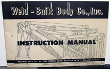 1958 Weld-Built Body Wrecker Tow Truck Methods Of Retrieval Instruction Manual