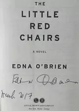 THE LITTLE RED CHAIRS by Edna O'Brien (2016) ~ SIGNED+DATED ~ First / First