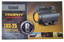 Bushnell Trophy TRS-25 Red Dot Sight for Rifle or Handgun. New w/o tags.