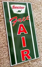 Sinclair Free Air Sign Gas Gasoline Oil