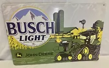 John Deere~Busch Light Metal Signage "Brewed For The Farmers", 8X12 - NEW!