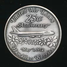 1972 UNITED AIR LINES HAWAIIAN SERVICE 25TH ANNIVERSARY COIN ~ FREE S/H