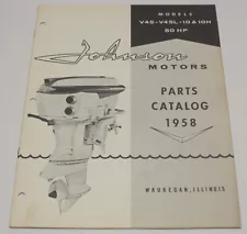 1958 Johnson Motors 50 HP Sea Horse Outboard Parts Catalog V4S-V4SL-10 & 10H