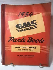 Vintage 1954 GMC Trucks Parts Book | Heavy Duty Models S400-27 Thru 670-50