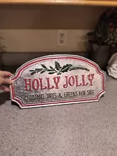 "HOLLY JOLLY CHRISTMAS TREES FOR SALE" GALVANIZED STEEL SIGN, (18"x 9.5") NEW. A