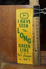 1966 Vintage John Deere Advertising Ribbon Seen Long Green Line Longer in "66"