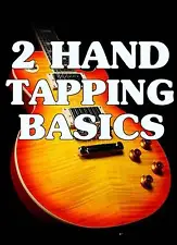 2 Hand Tapping Basics Guitar Lessons DVD Rock. Must Have!