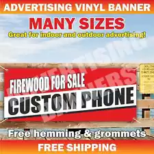 FIREWOOD FOR SALE Advertising Banner Vinyl Mesh Sign CUSTOM PHONE campfire wood