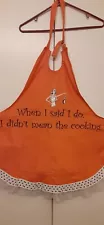 Kitchen Apron Funny Wife Marriage Vows I Do Didn't mean Cooking Pockets Orange