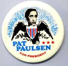 Vintage RARE Laugh-In TV Show Pat Paulsen for President 2 1/4" PInback Used 70s