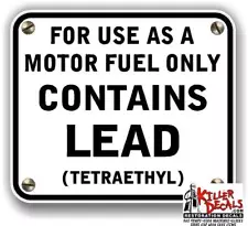 (LEAD-2) 7"X 6" LARGE CONTAINS LEAD W/ SCREWS GAS PUMP DECAL GASOLINE PUMP