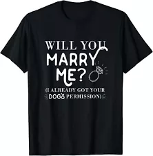 Funny Proposal T-Shirt for Men Will You Marry Me Dog Love Gift Unisex T-Shirt