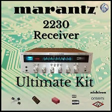 Marantz 2230 Receiver Ultimate Upgrade Kit Genuine Parts Restoration