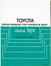 TOYOTA CELICA SUPRA MK2 (A60) ORIG 1981 FACTORY CHASSIS REPAIR MANUAL SUPPLEMENT