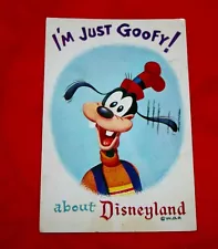 I'm Just Goofy About Disneyland Postcard