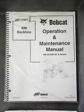 Bobcat 406 Backhoe Skidsteer Attachment Operation And Maintenance Manual