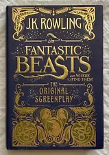 Fantastic Beasts and Where to Find Them Original Screenplay by JK Rowling 2016HC