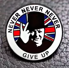 WW2 Winston Churchill NEVER Give up Britain GB V For Victory Brexit Pin Badge