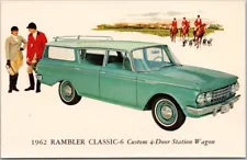 1962 AMC RAMBLER CLASSIC-6 Car Advertising Postcard Custom 4-Door Station Wagon