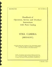 Kodak Medalist Camera Handbook of Operation, Service, Overhaul (1945) - Reprint