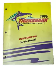 1996 TIGERSHARK WATERCRAFT MONTE CARLO 900 SERVICE MANUAL FORM NO. - 2255-463