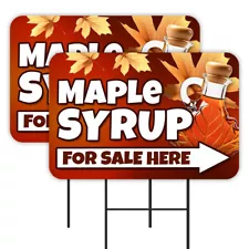 Maple Syrup For Sale 2 Pack Double-Sided Yard Signs 16" x 24" with Metal Stakes