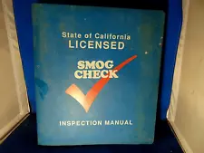 COMPLETE VINTAGE 6/90 STATE of CALIFORNIA SMOG CHECK INSPECTION MANUAL & MORE