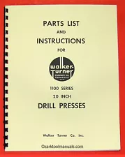 WALKER TURNER 1100 Series 20" Drill Press Operator's & Parts Manual 0738