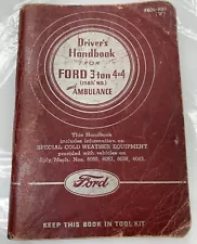 1943 Ford Driver's Handbook for Ford 3 ton, 4x4 and Ambulance ORIGINAL CANADIAN