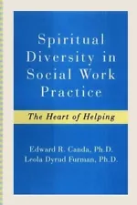 Spiritual Diversity In Social Work Practice by Edward Canda ISBN 9780684844114