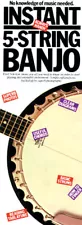 Instant 5-String Banjo 4x12 Beginner Lessons Compact Reference Library Book