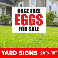 CAGE FREE EGGS FOR SALE Yard Sign Corrugate Plastic with H-Stakes Farm Fresh