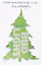 Pine Tree Christmas Ornament Handmade With A Recycled Aluminum Can You Choose