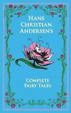 Hans Christian Andersen's Complete Fairy Tales