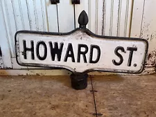 Vintage Street Sign Embossed Metal Cast Iron New York City Howard St.